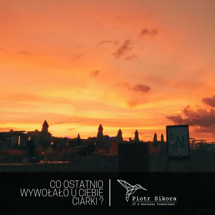 Co ostatnio wywołało u Ciebie ciarki?
